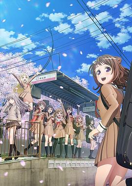 BanG Dream!第二季 -  日韩动漫在线观看