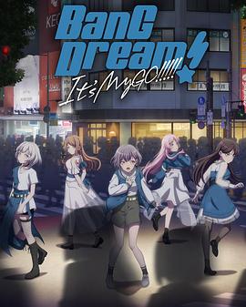 BanG Dream! It's MyGO!!!!! -  日韩动漫在线观看